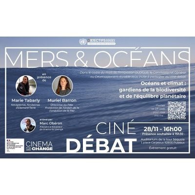 Ciné-débat : océans et climat, gardiens de la biodiversité et de l'équilibre planétaire