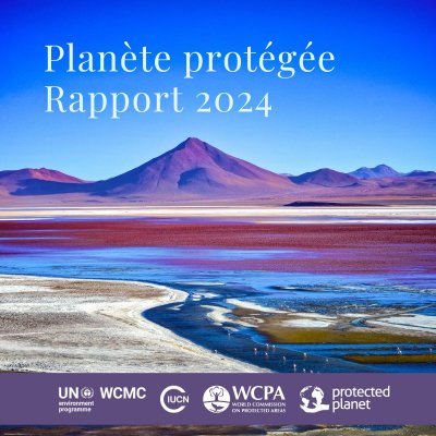 Rapport « Protected Planet » 2024