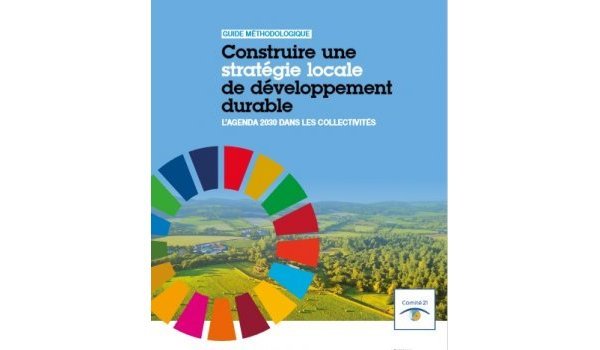 Guide du Comité 21 : Construire une stratégie locale de développement durable