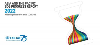 Rapport d'étape sur les Objectifs de développement durable pour l'Asie et le Pacifique 2022